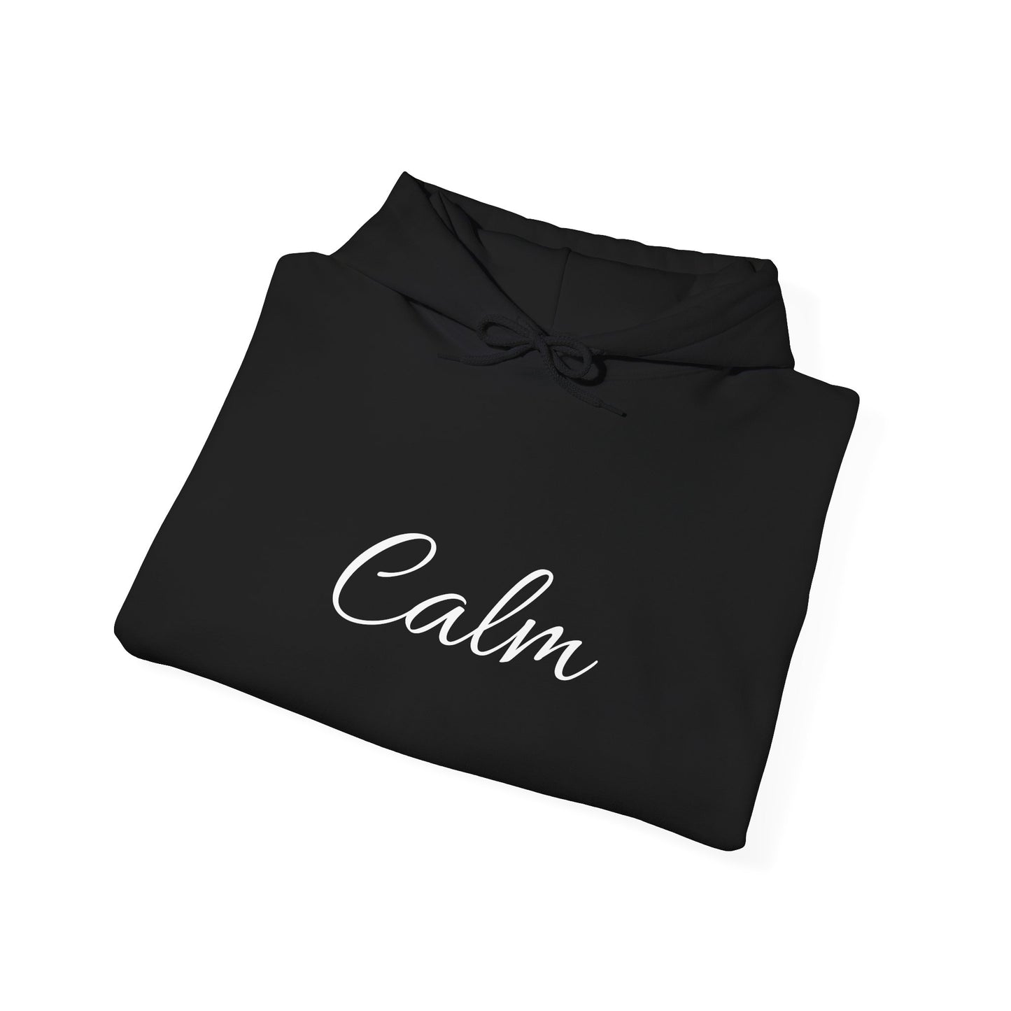Calm Unisex Heavy Blend™ Hooded Sweatshirt – Inspirational Quote Sweatshirt for Relaxation & Mindfulness