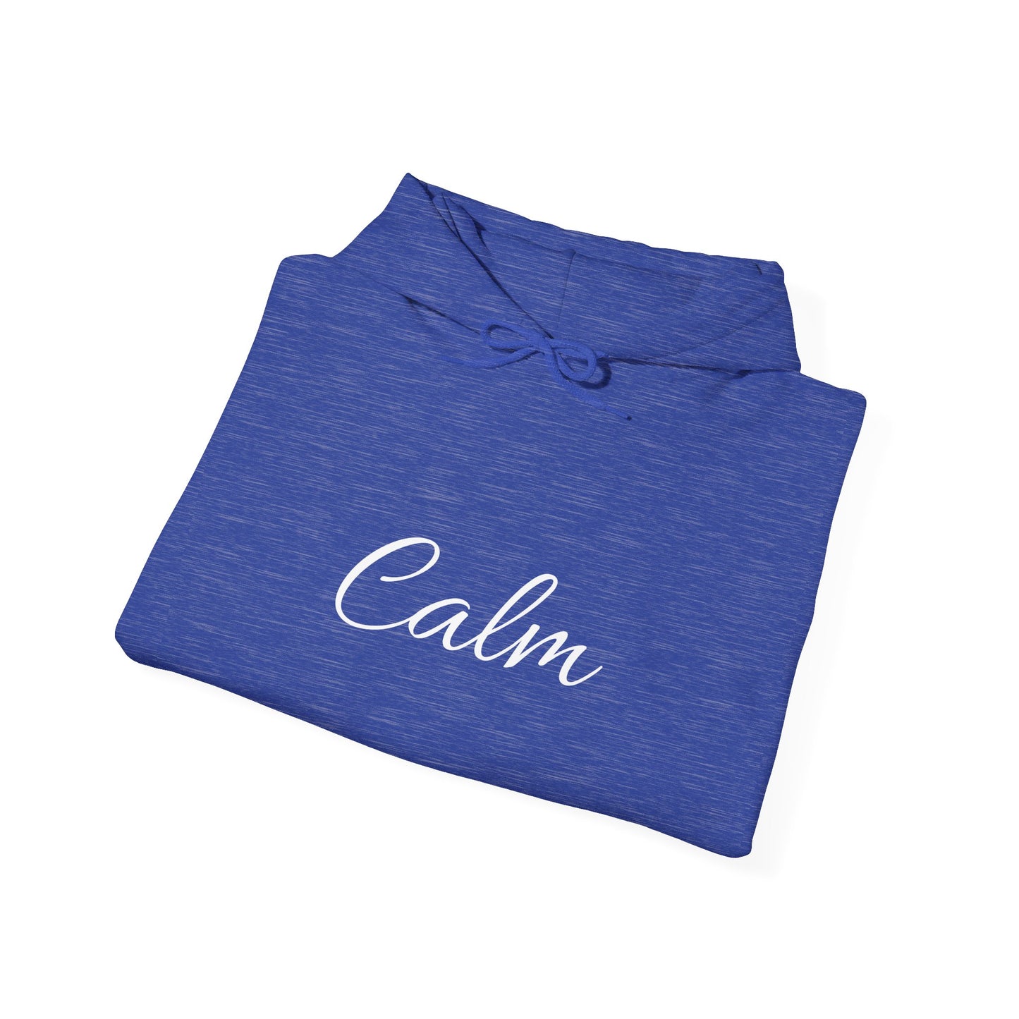 Calm Unisex Heavy Blend™ Hooded Sweatshirt – Inspirational Quote Sweatshirt for Relaxation & Mindfulness