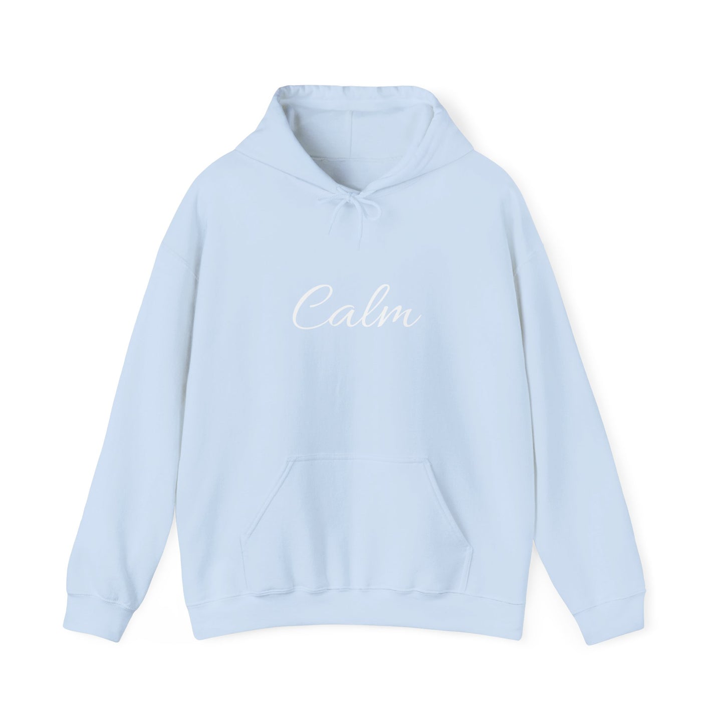 Calm Unisex Heavy Blend™ Hooded Sweatshirt – Inspirational Quote Sweatshirt for Relaxation & Mindfulness