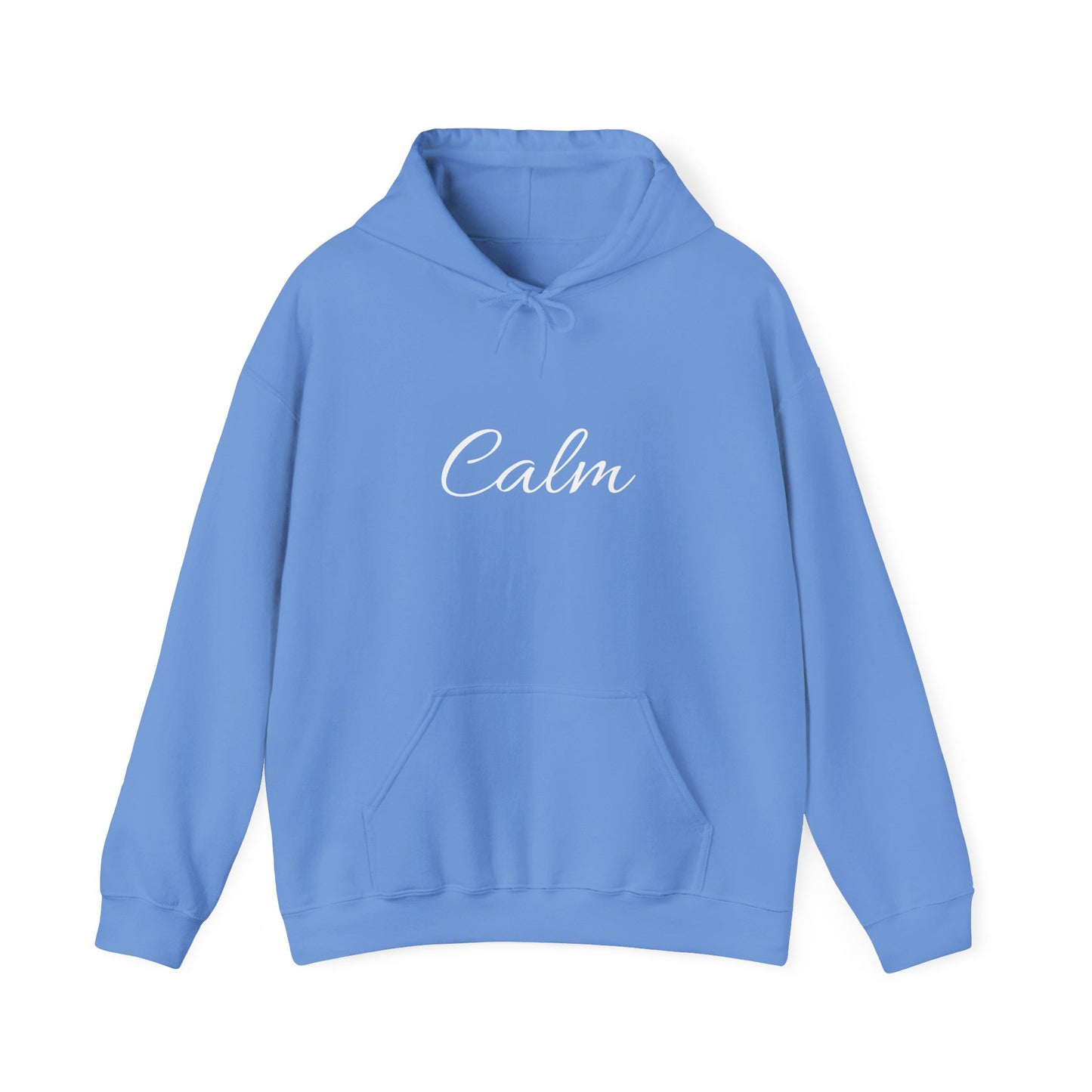 Calm Unisex Heavy Blend™ Hooded Sweatshirt – Inspirational Quote Sweatshirt for Relaxation & Mindfulness