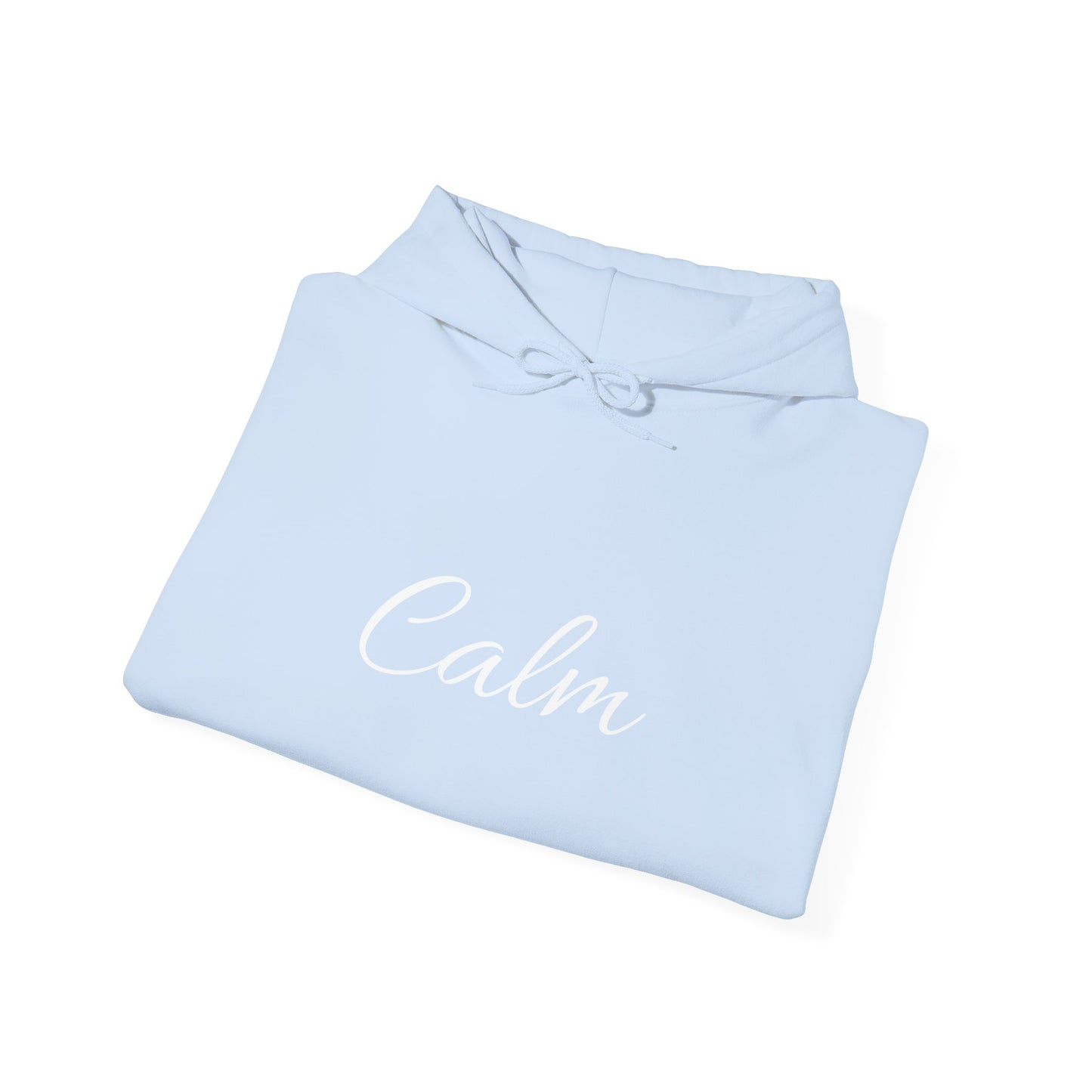 Calm Unisex Heavy Blend™ Hooded Sweatshirt – Inspirational Quote Sweatshirt for Relaxation & Mindfulness