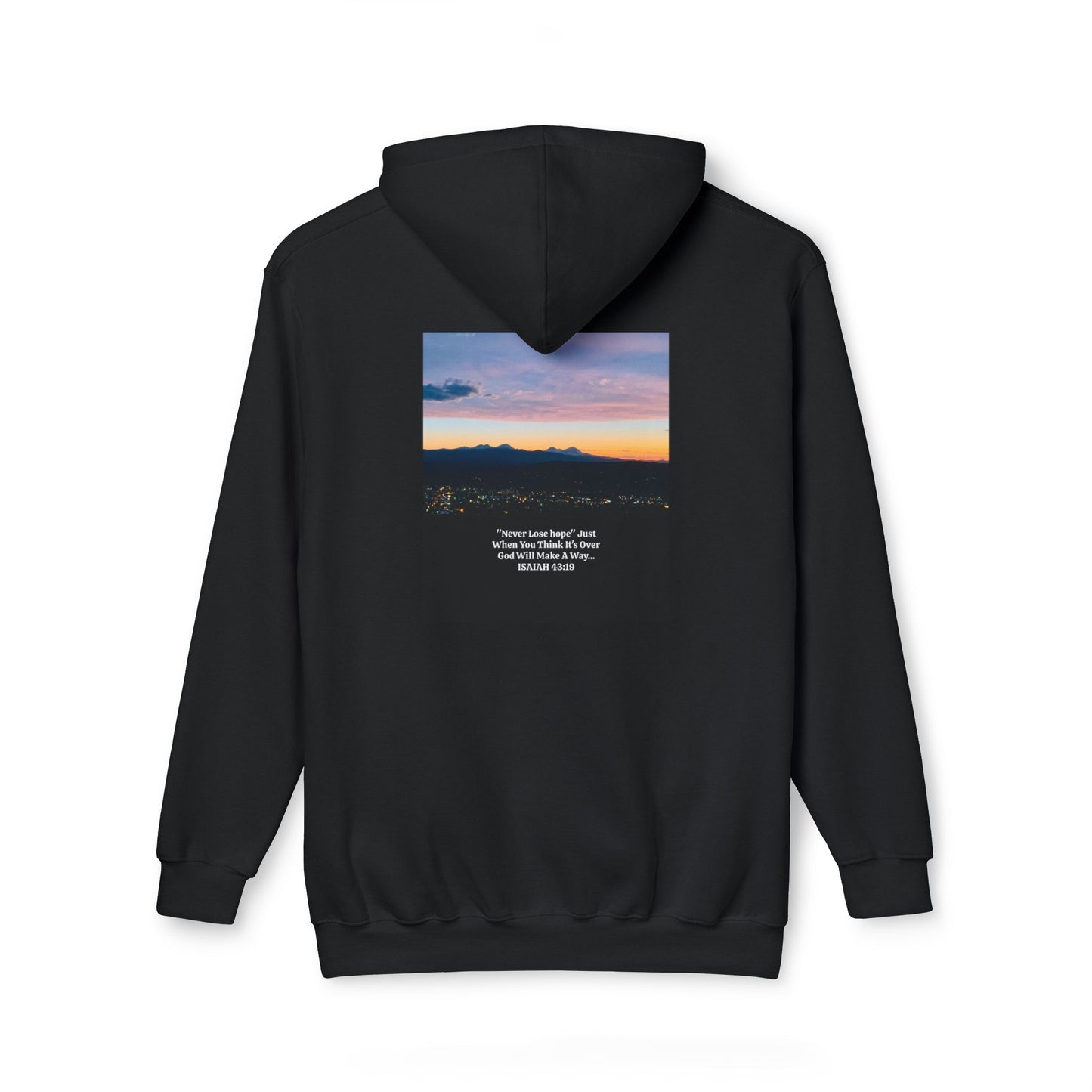 Pilot Butte Mountain Range Inspirational Quote Hooded Sweatshirt - Unisex, Made in USA