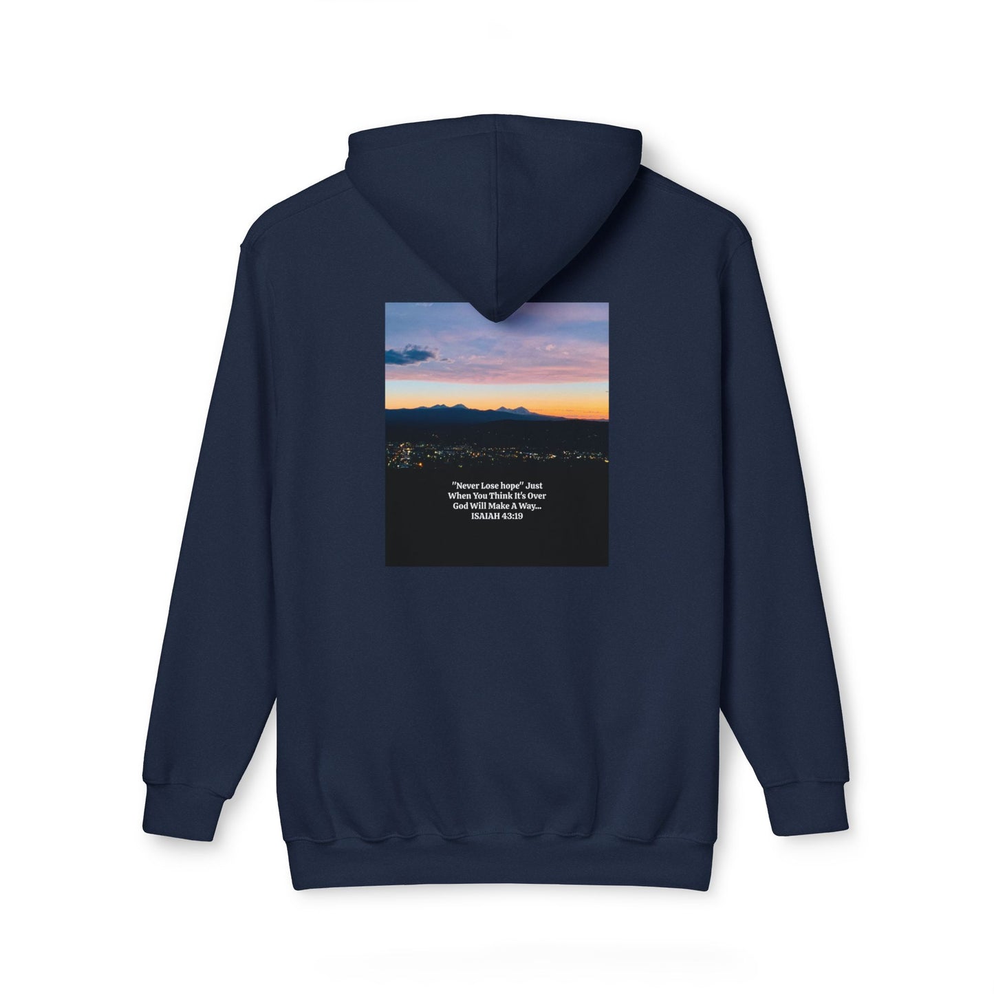 Pilot Butte Mountain Range Inspirational Quote Hooded Sweatshirt - Unisex, Made in USA