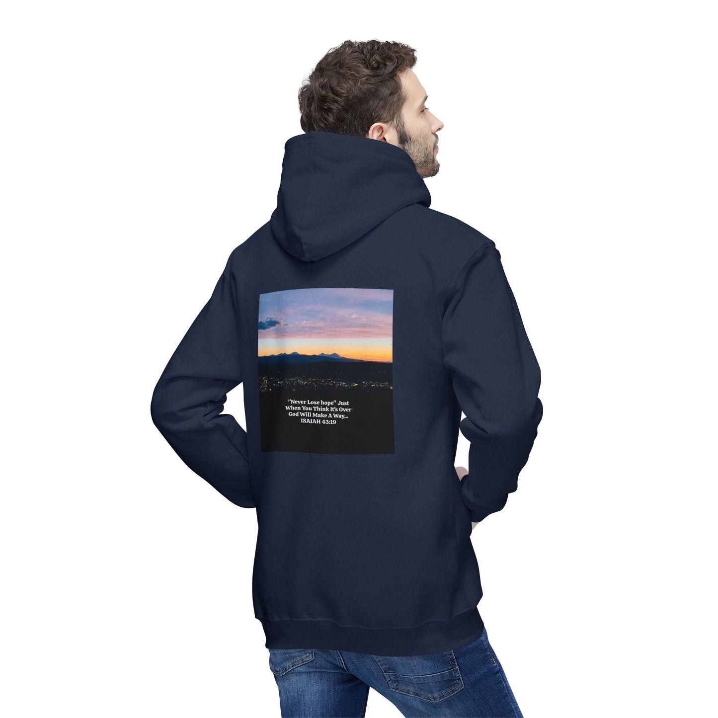 Pilot Butte Mountain Range Inspirational Quote Hooded Sweatshirt - Unisex, Made in USA